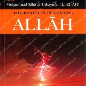Benefits of Fearing Allah