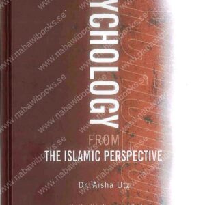 Psychology From The Islamic Perspective