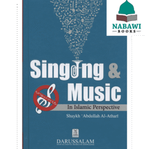 Singing & Music In Islamic Perspective