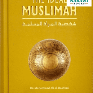The Ideal Muslimah