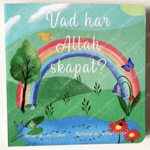 Vad har Allah skapat?