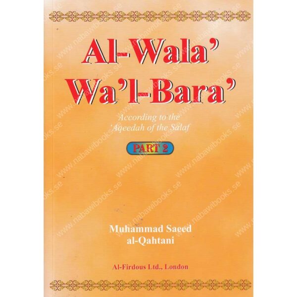 Al-Wala Wal-Bara: According To The Aqeedah Of The Salaf (3 Parts) - Bild 6