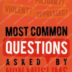 Most Common Questions Asked by Non-Muslims