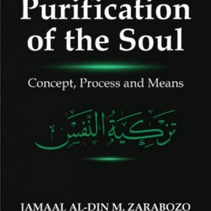 Purification of the Soul: Concept, Process and Means