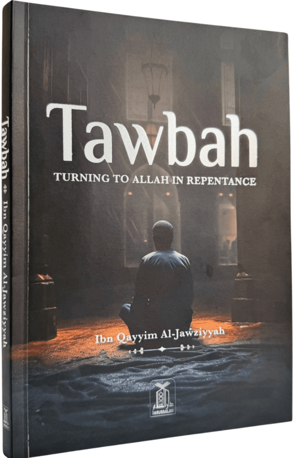 Tawbah: Turning to Allah in Repentance (Deluxe Edition)