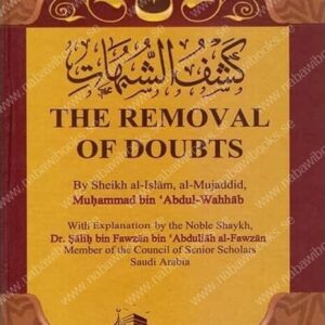 The Removal Of Doubts (Kashf al Shubuhat)