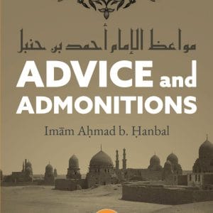 Advice and Admonitions